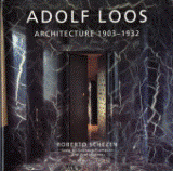 Adolf Loos Architecture 1903-1932